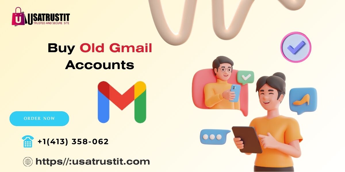 Buy Old Gmail Accounts